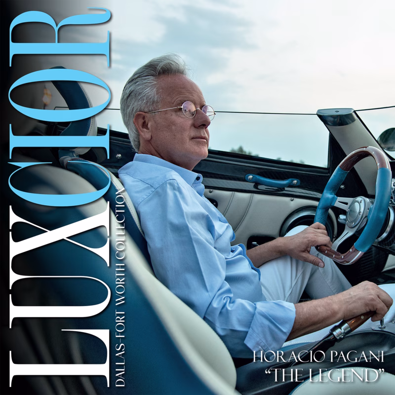 Luxcior Dallas-Fort Worth Magazine Cover — Horacio Pagani, "The Legend"